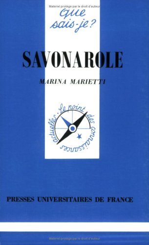 Savonarole by Marina Marietti, Que sais-je?
