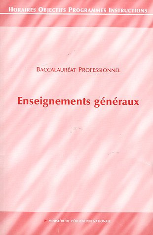 Baccalauréat professionnel, Enseignements généraux