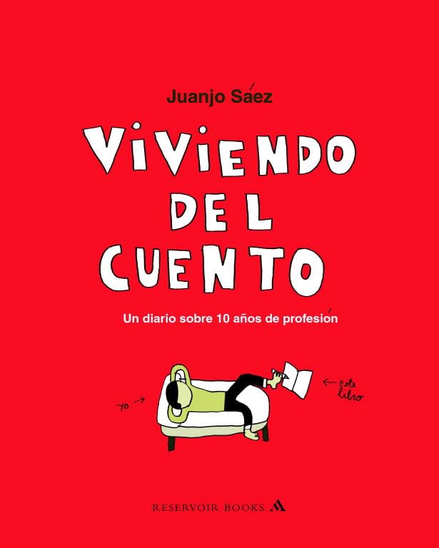 Viviendo del cuento (RESERVOIR GRÁFICA)