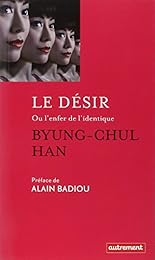 Le  désir ou L'enfer de l'identique