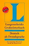 Image de Langenscheidts Großwörterbuch: Deutsch als Fremdsprache