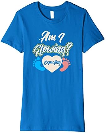 Womens Am I Glowing? Pregnancy Humor T-Shirt PREMIUM XL Royal Blue