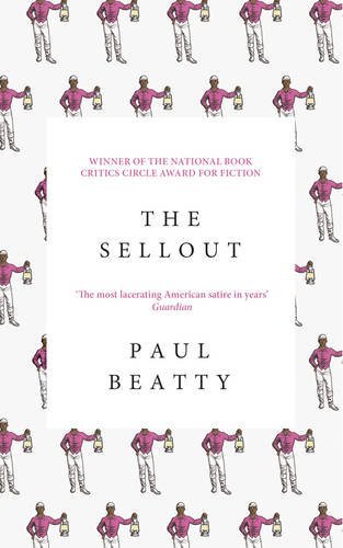 "The Sellout by Paul Beatty (2016-05-05)" av Paul Beatty