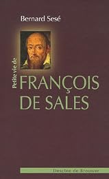 Petite vie de François de Sales