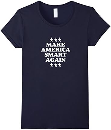 Women's Make America Smart Again Anti-Trump Solidarity T-Shirt XL Navy