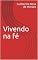 Livro Vivendo na fé
