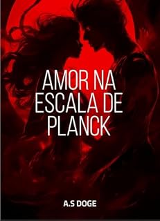 Livro Amor na escala de Planck