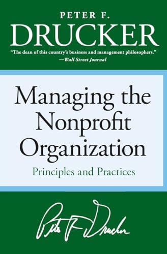 The Practice of Management: Peter F. Drucker: 9780750619103