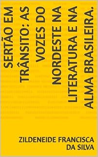 Livro Sertão em Trânsito: As Vozes do Nordeste na Literatura e na Alma Brasileira.