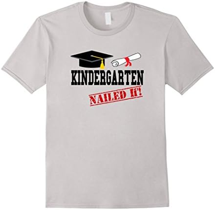 Kindergarten Graduation Graduate Tshirt Nailed it! YOUTH