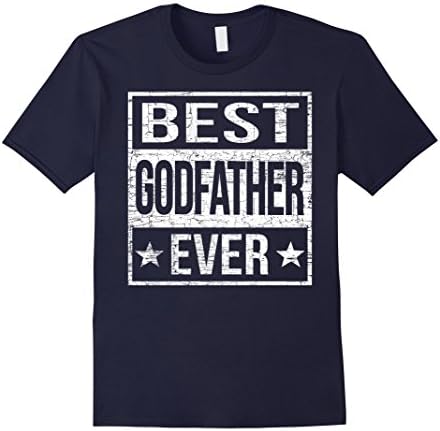 Men's Best Godfather Ever Shirt Large Navy