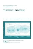 The Hot Universe : Proceedings of the IAU Symposium No. 188, Held in Tokyo, Japan, August 26-30, 1997, International Astronomical Union Staff and Koyama, K., 0792350588