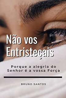 Livro Não Vos Entristeçais