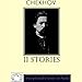 Chekhov: 11 Stories