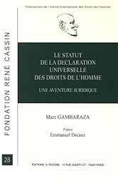 Le  statut de la Déclaration universelle des droits de l'homme