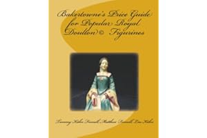 Bakertowne's Price Guide For Popular Royal Doulton Figurines