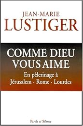 Comme Dieu vous aime