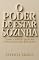 Livro O PODER DE ESTAR SOZINHA: COMO A SOLIDÃO PODE SER A CHAVE PARA SUA FELICIDADE