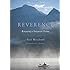 Reverence: Renewing a Forgotten Virtue