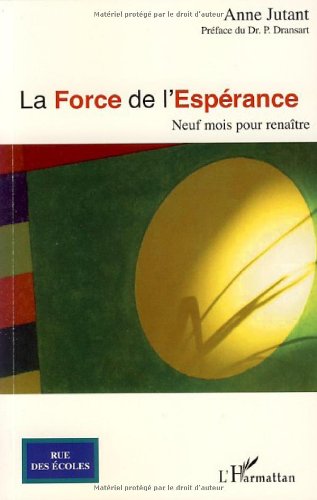 La  force de l'espérance