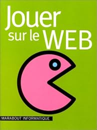 Jouer sur l'Internet