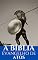 Livro A BÍBLIA: Atos dos Apóstolos