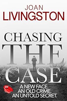 Chasing The Case (The Isabel Long Mystery Series Book 1) by [Livingston, Joan]