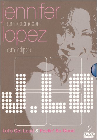 Lopez, Jennifer - Feelin'so Good + Let's Get Loud (Live In Puerto Rico)