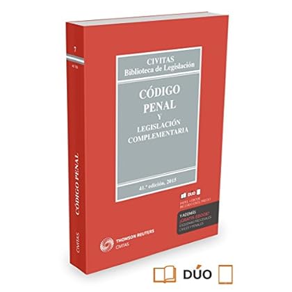 Código Penal Y Legislación Complementaria (Biblioteca de Legislación) Código Penal Y Legislación Complementaria (Biblioteca de Legislación)