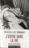 J'entre dans la vie : Derniers entretiens by 