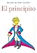 EL PRINCIPITO (Spanish Edition)
