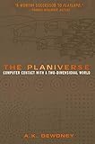 The Planiverse: Computer Contact with a Two-Dimensional World