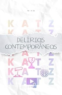 Livro Delírios Contemporâneos: Histórias para ler entre anúncios (miniKATZ • pt)
