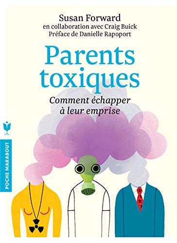 Parents toxiques by (Mass Market Paperback)