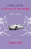 Limos, Lattes and My Life on the Fringe (Real Life)