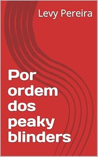 Livro Por ordem dos peaky blinders