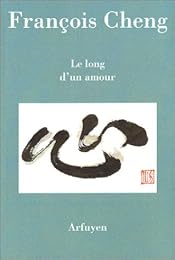 Le  long d'un amour