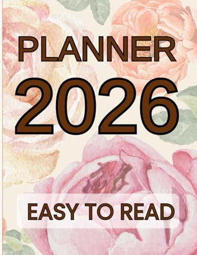 2026 Large Print Weekly & Monthly Planner for Senior Citizens: 15-Month Big Font Easy To Read Calendar | Covers October 2025 – December 2026 | with Holidays, Notes, Passwords, Birthdays & Contacts