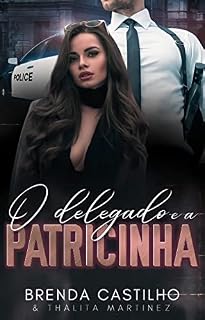 Livro O Delegado e a Patricinha