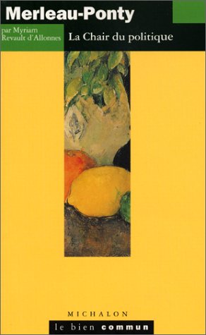 La  chair du politique