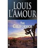 Paperback [The Californios] [by: Louis L'Amour] Book
