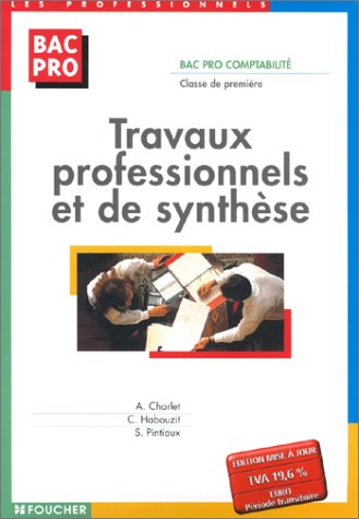 Travaux professionnels et de synthèse