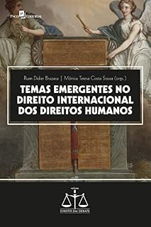 Livro Temas emergentes no direito internacional dos direitos humanos (Coleção Direito em Debate Livro 8)