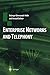 Enterprise Networks and Telephony: From Technology to Business Strategy