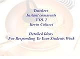 Teacher Help Instant Comments vol 2 (Teachers You are welcome, Come On In)