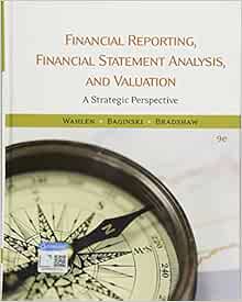 Financial Reporting Financial Statement Analysis And Valuation 9781337614689 Economics Books 