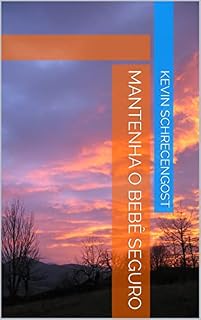 Livro Mantenha O Bebê Seguro