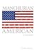 Manchurian American: A Memoir by