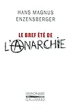 Le bref été de l'anarchie : La vie et la mort de Buenaventura Durruti by 