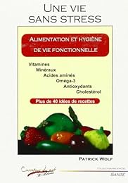 Une  vie sans stress